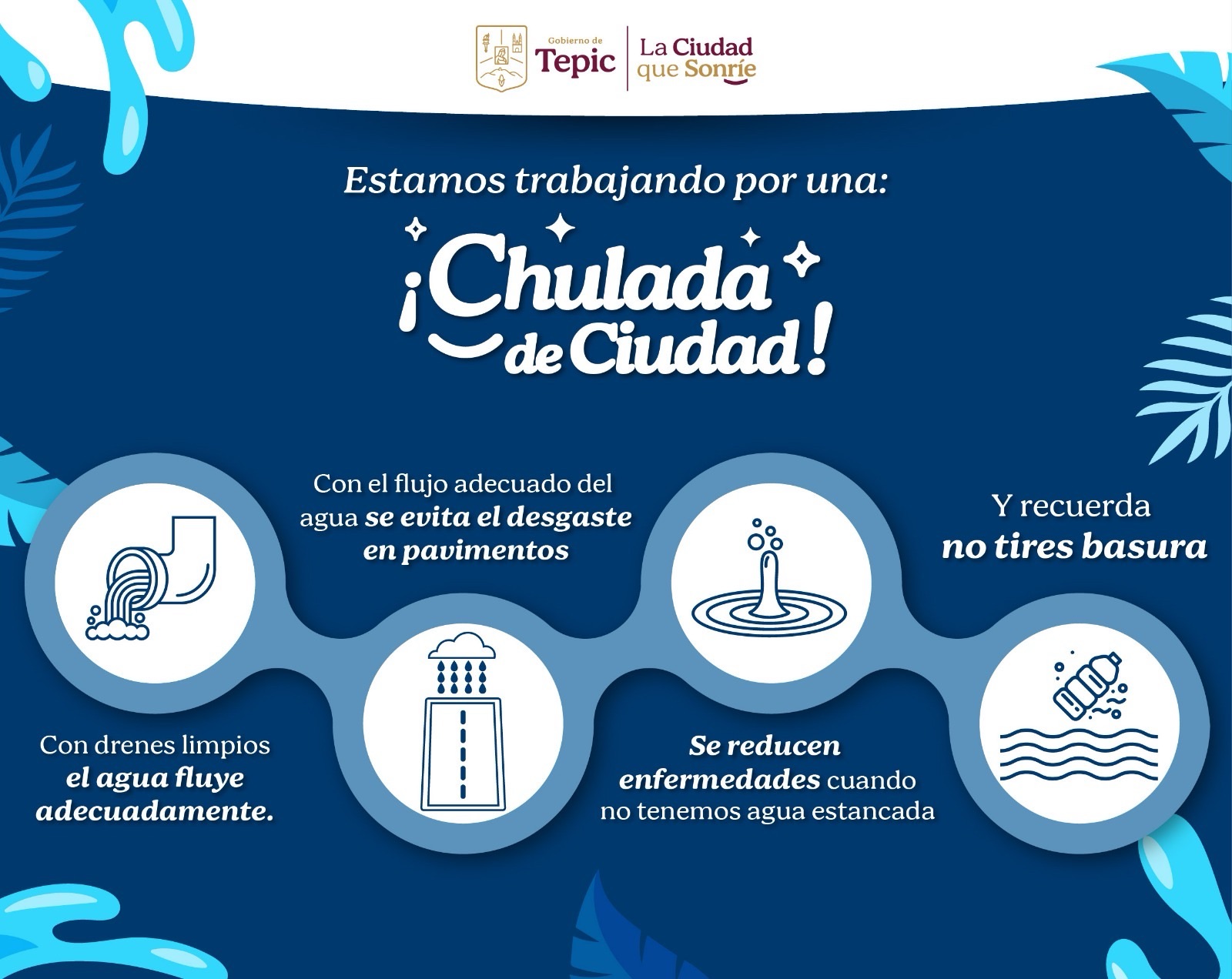 Estamos trabajando por una Chulada de ciudad
