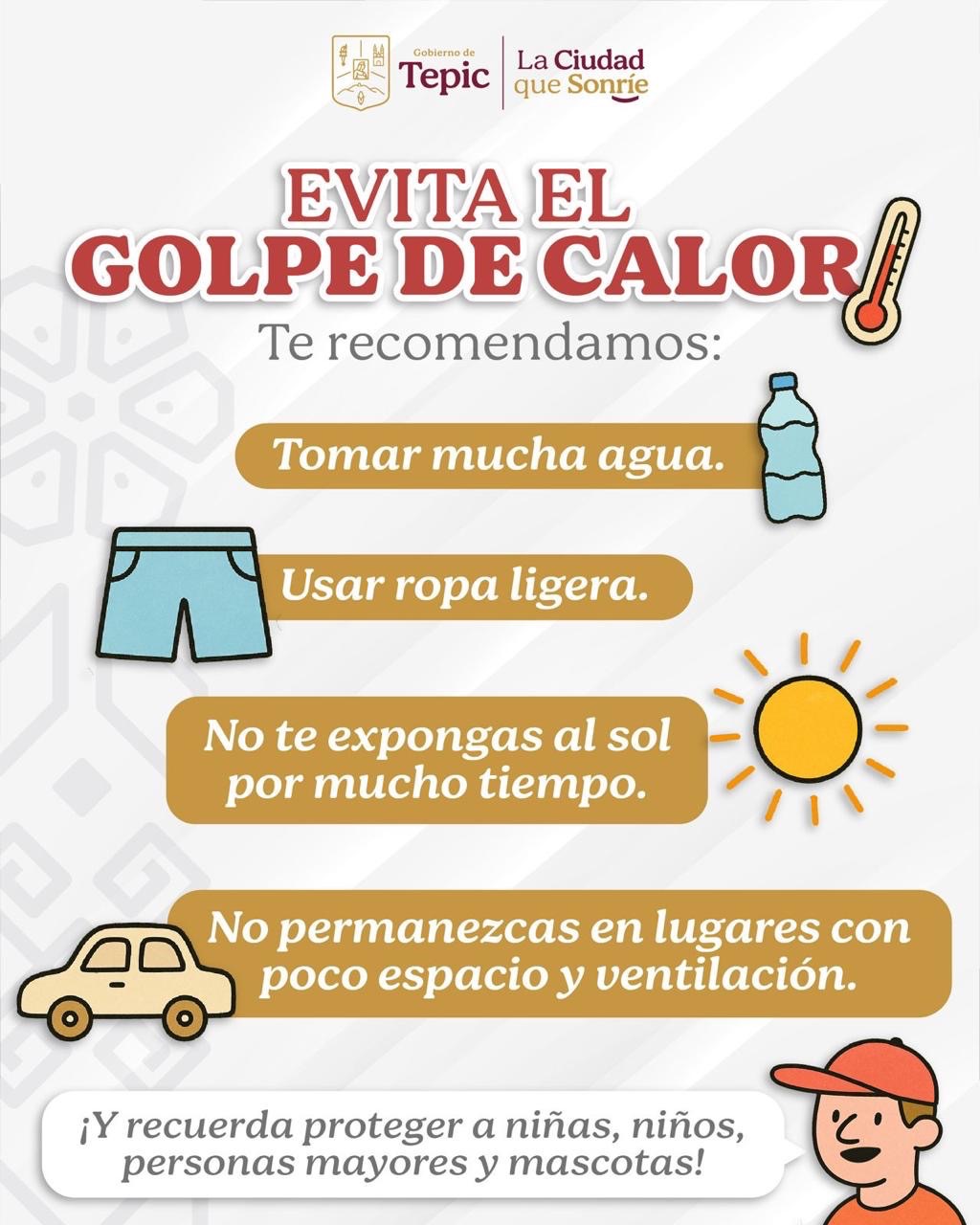 En el Gobierno de Tepic te Recordamos Evitar GOLPE DE CALOR